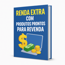 Renda Extra com Produtos Prontos para Revenda